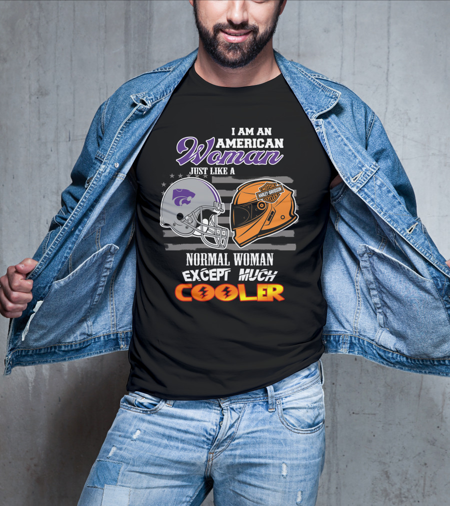 American Woman Kansas State Harley Davidson Much Cooler T-Shirt