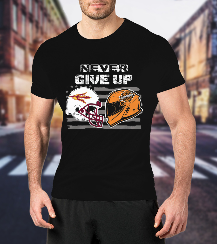 Never Give Up Asu Sun Devils Harley Davidson Helmet T-Shirt