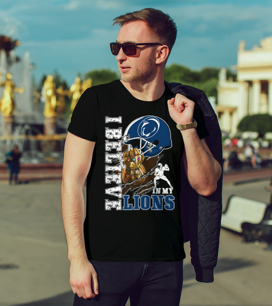 I Believe In My Lions T-Shirt