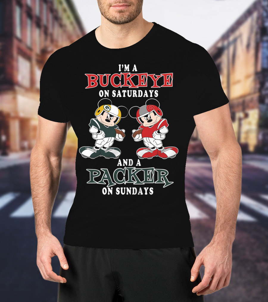 I'm A Buckeye On Saturdays And A Packer On Sundays T-Shirt