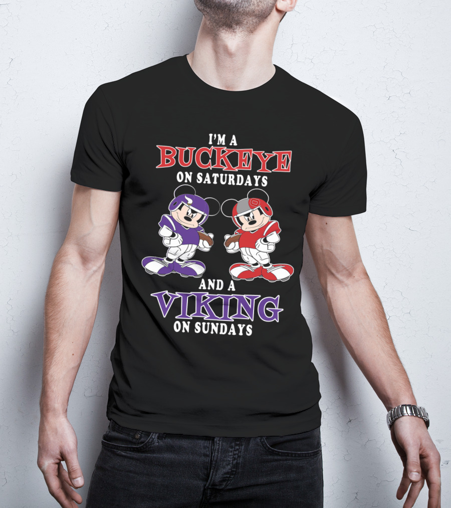 I'm A Buckeye On Saturdays And A Viking On Sundays T-Shirt