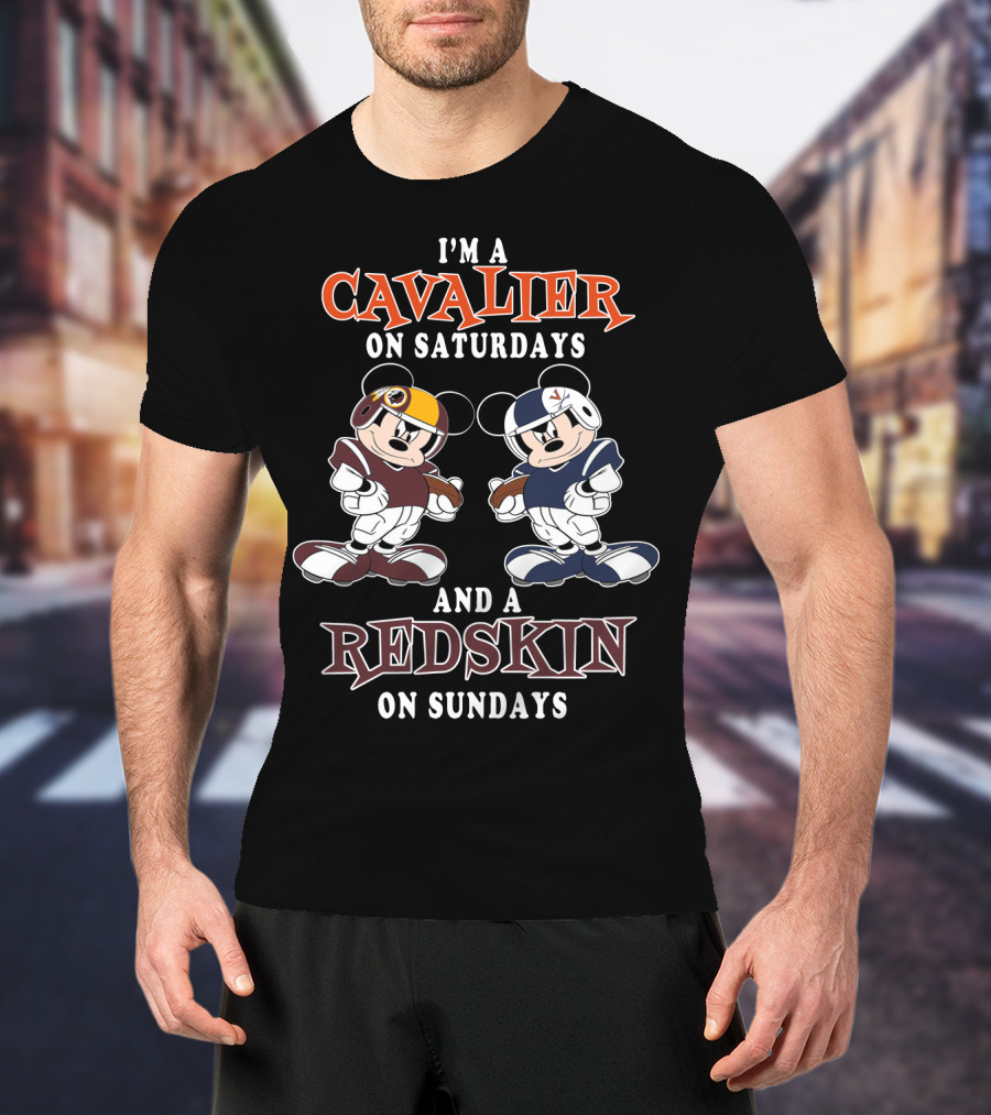 I'm A Cavalier On Saturdays And A Redskin On Sundays T-Shirt