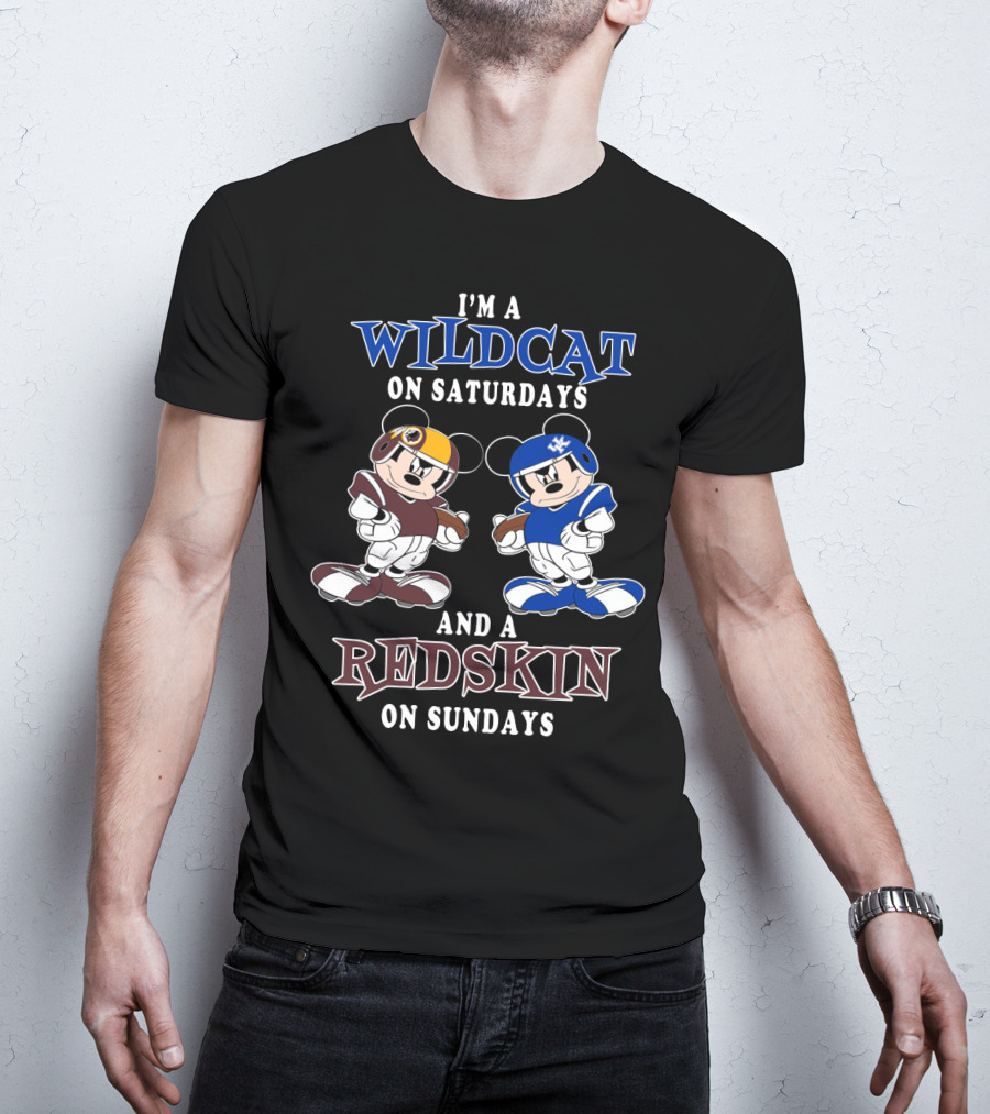 I'm A Wildcat On Saturdays And A Redskin On Sundays Mickey T-Shirt
