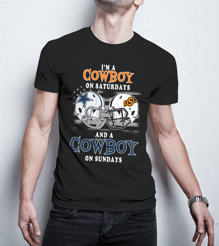 I'm A Cowboy On Saturdays Osu And A Cowboy On Sundays T-Shirt