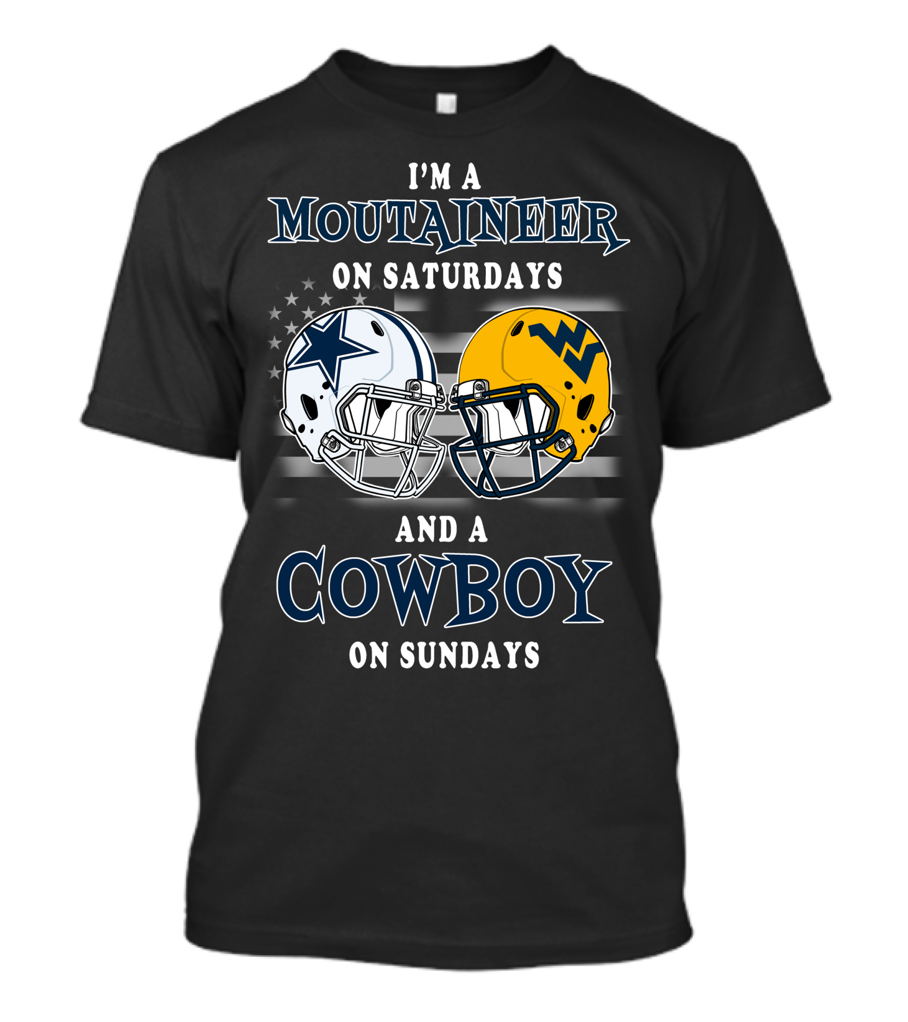 I'm A Mountaineer On Saturdays And A Cowboy On Sundays Football Helmets T-Shirt