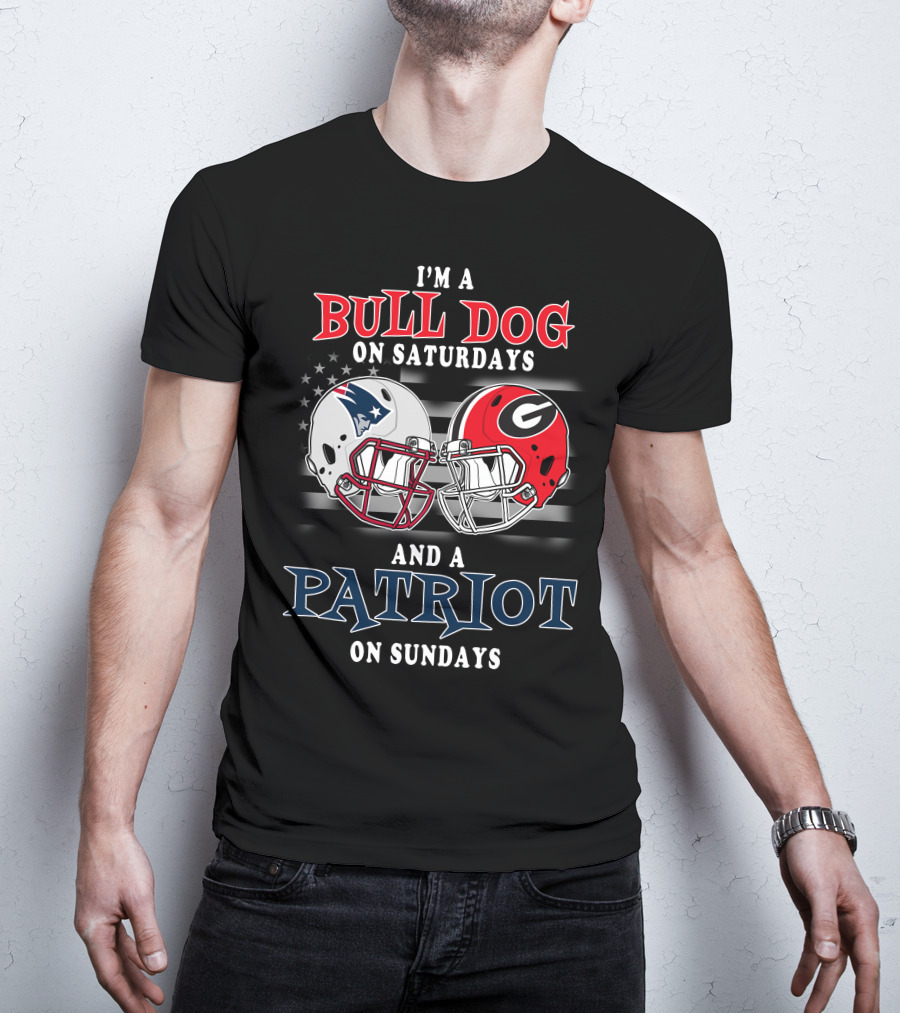 I'm A Bulldog On Saturdays And A Patriot On Sundays T-Shirt