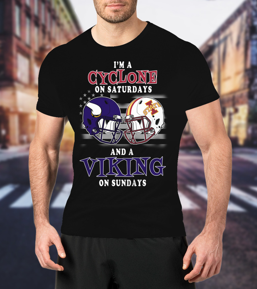 I'm A Cyclone On Saturdays And A Viking On Sundays T-Shirt