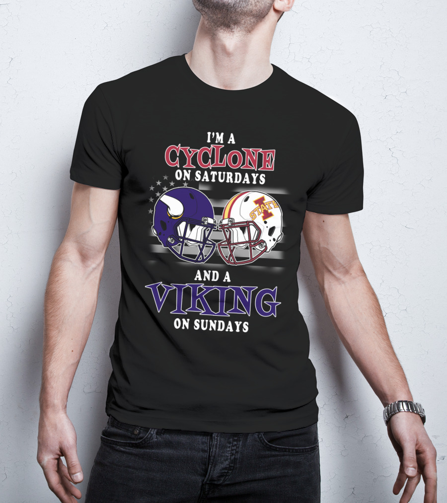 I'm A Cyclone On Saturdays And A Viking On Sundays T-Shirt