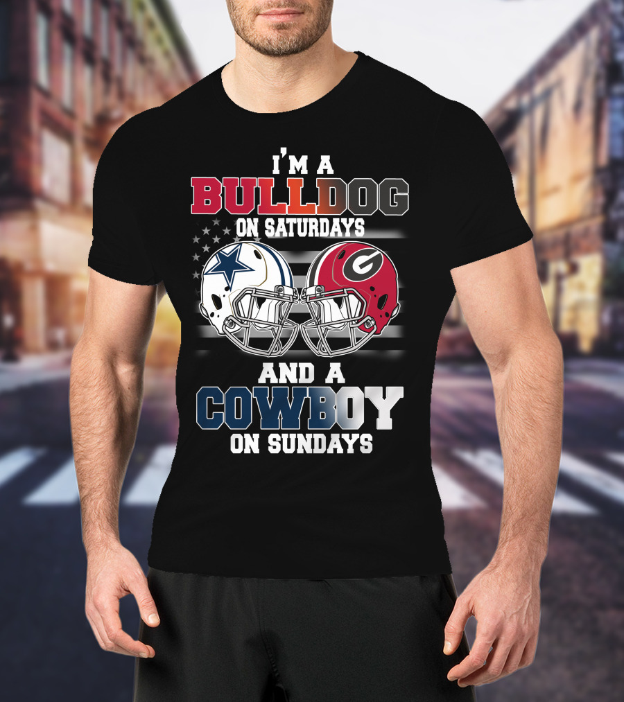 I'm A Bulldog On Saturdays And A Cowboy On Sundays T-Shirt