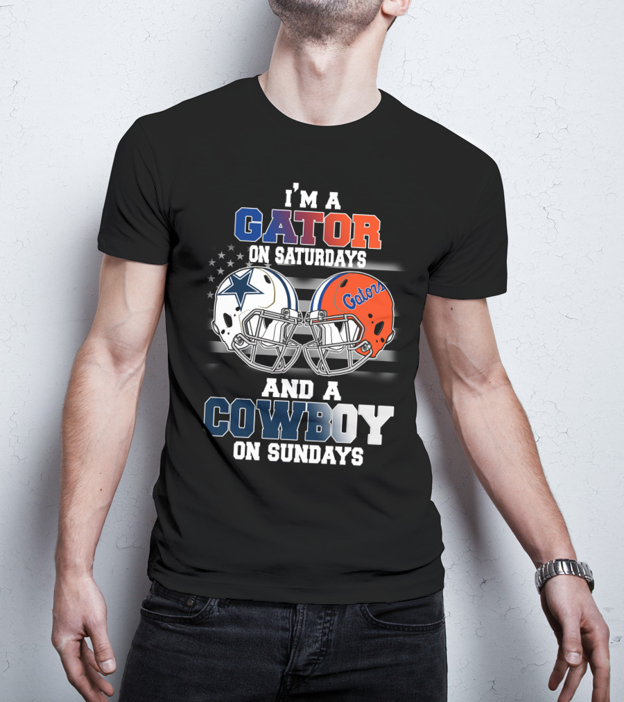 I'm A Gator On Saturdays And A Cowboy On Sundays T-Shirt