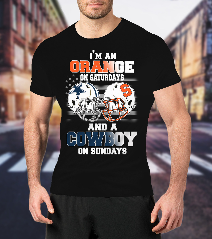 I'm An Orange On Saturdays And A Cowboy On Sundays T-Shirt