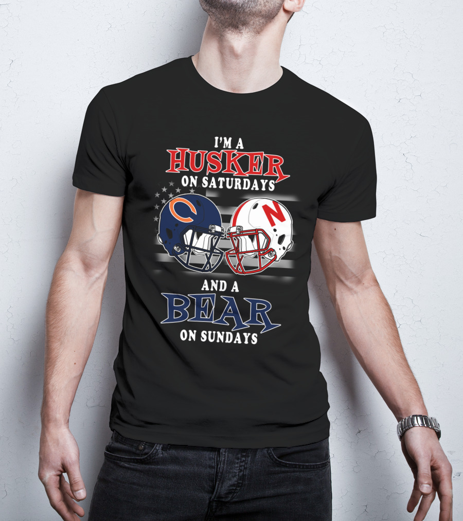 I'm A Husker On Saturdays And A Bear On Sundays T-Shirt