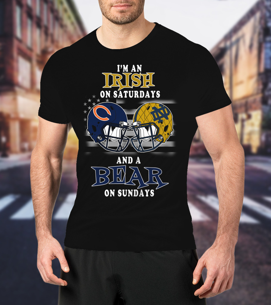 I'm An Irish On Saturdays And A Bear On Sundays T-Shirt