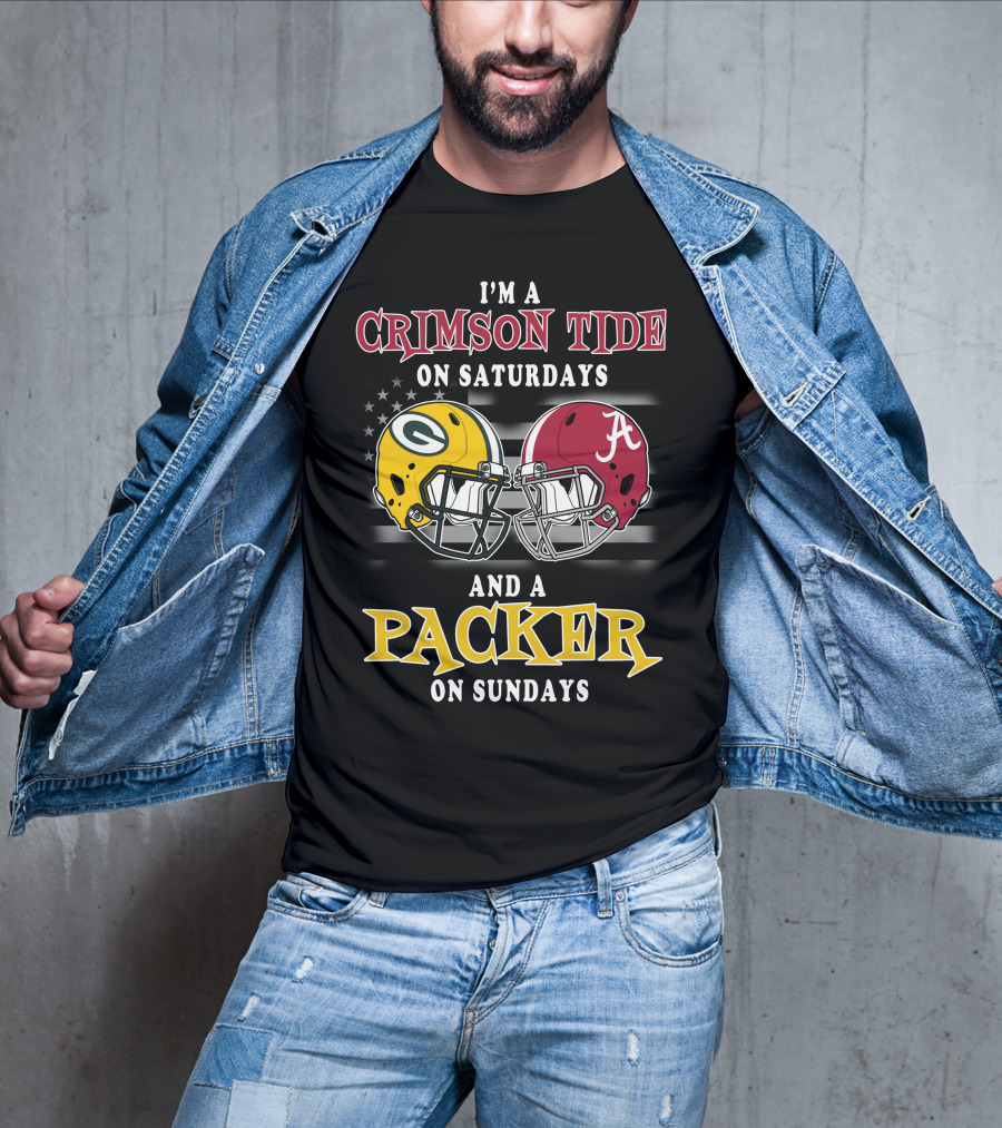 I'm A Crimson Tide On Saturdays And A Packer On Sundays T-Shirt