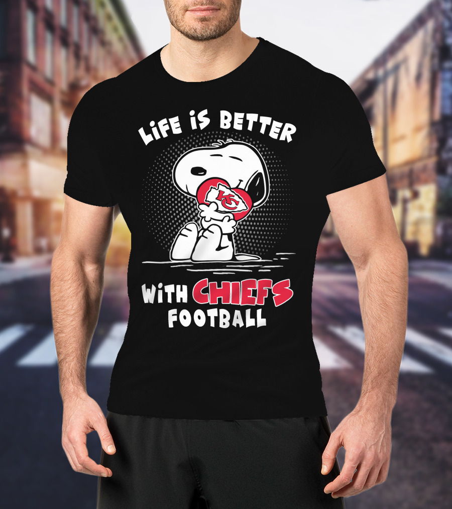 Life Is Better With Chiefs Football Snoopy Chiefs T-Shirt