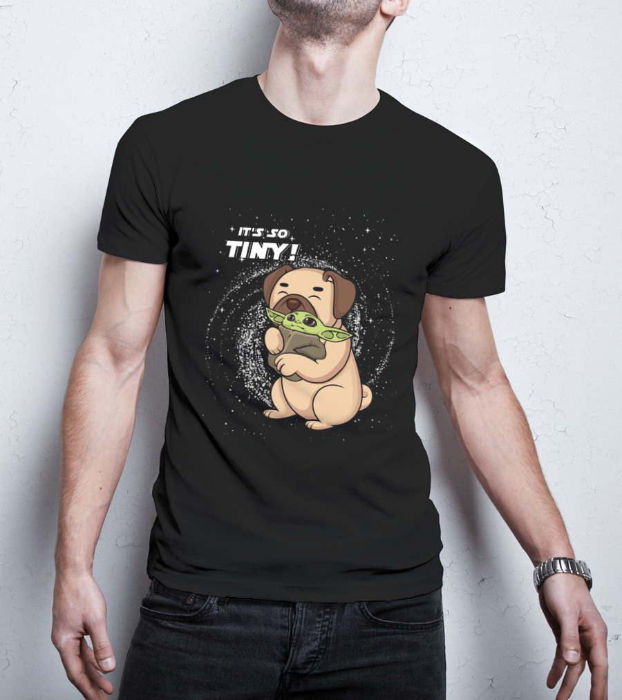 IT'S SO TINY Pug Baby Yoda Hugging T-Shirt