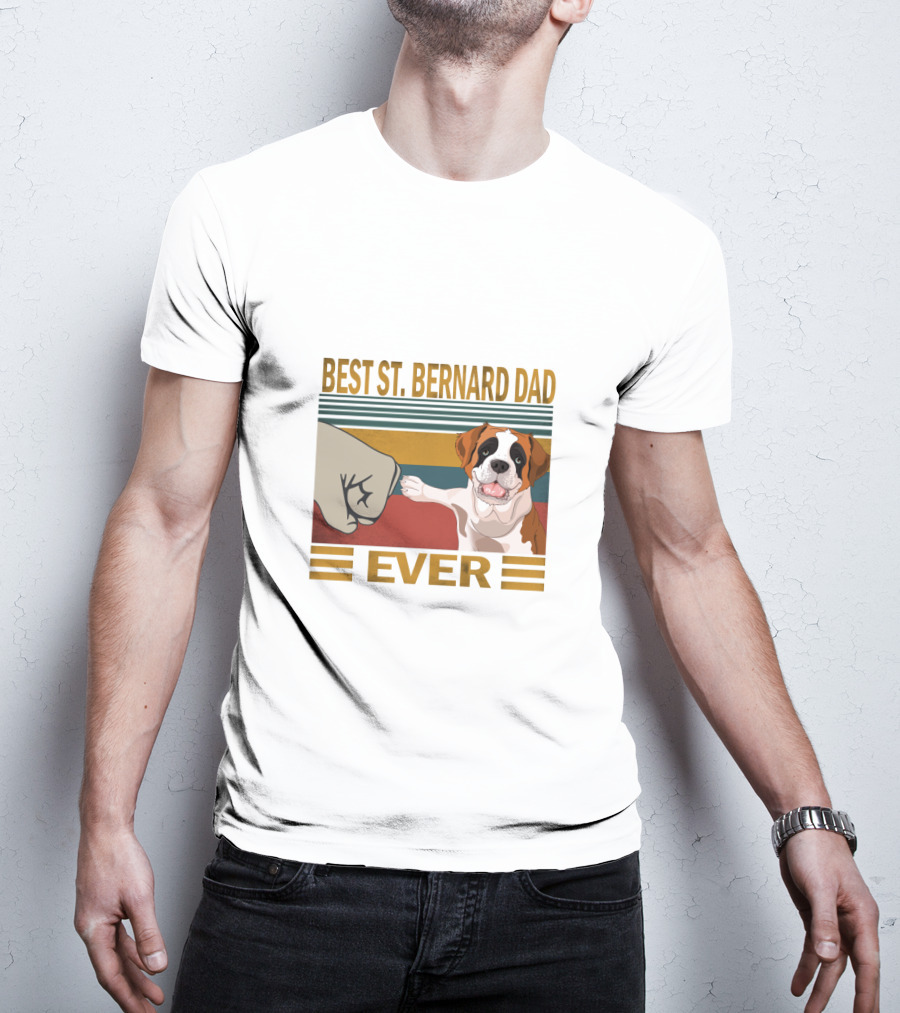 Best St. Bernard Dad Ever T-Shirt