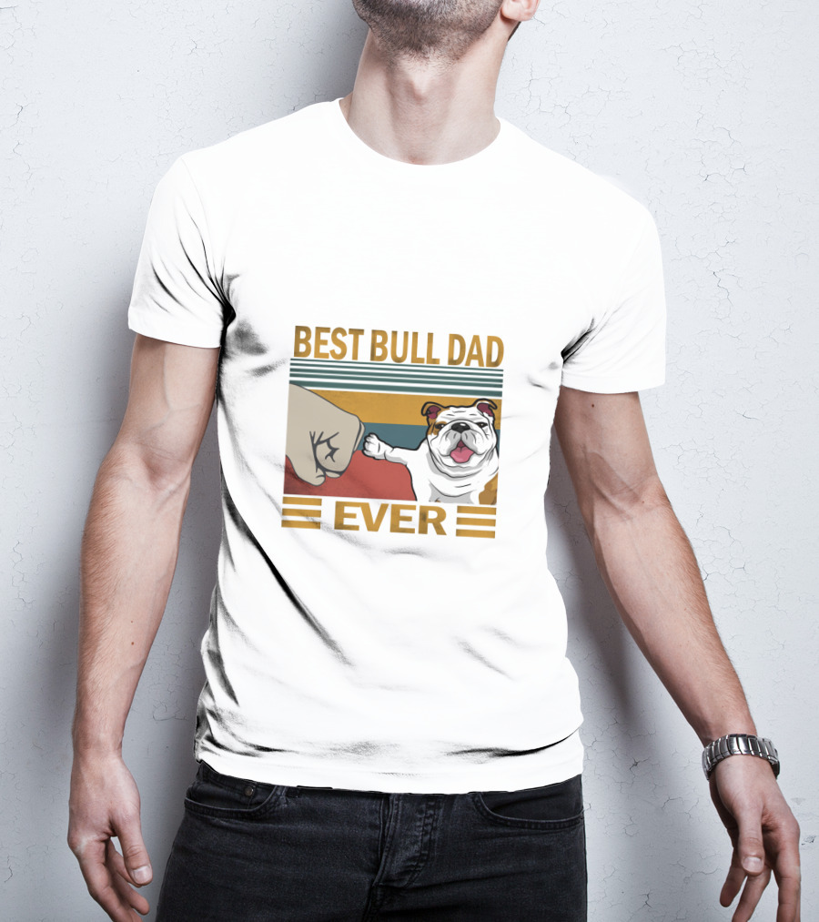 Best Bull Dad Ever T-Shirt