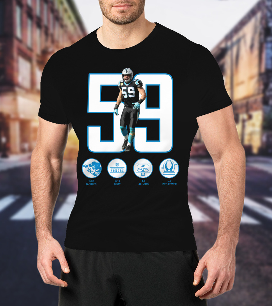 Luke Kuechly 59 1092 Tackles 2013 DPOY 5x All-Pro 7x Pro Power T-Shirt