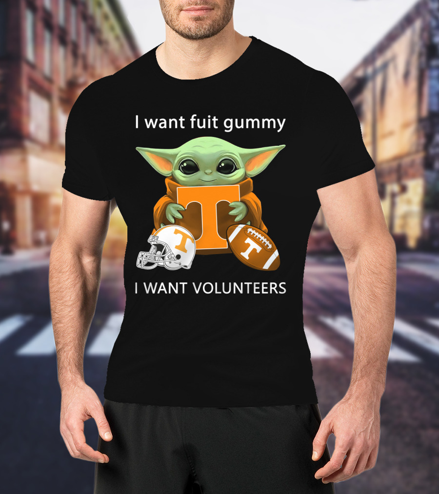 I Want Fuit Gummy T Volunteers Helmet Football Baby Yoda T-Shirt