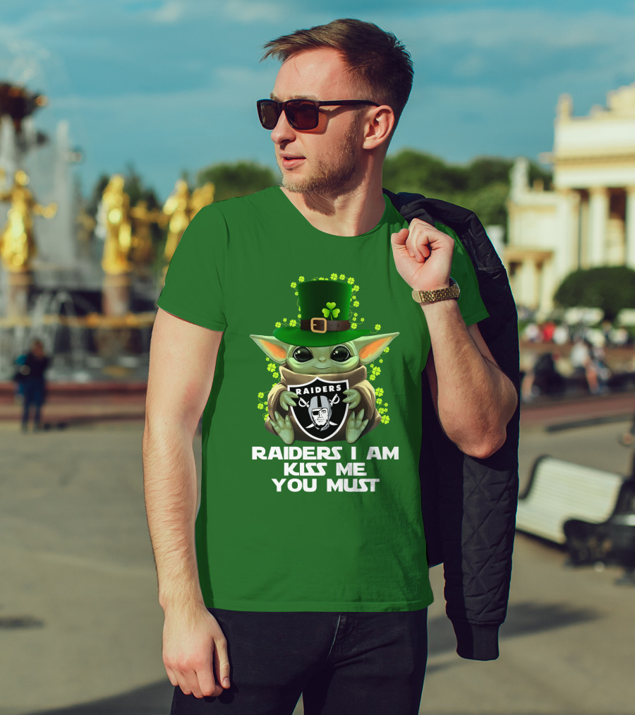 Raiders I Am Kiss Me You Must St. Patrick's Day Baby Yoda Raiders T-Shirt