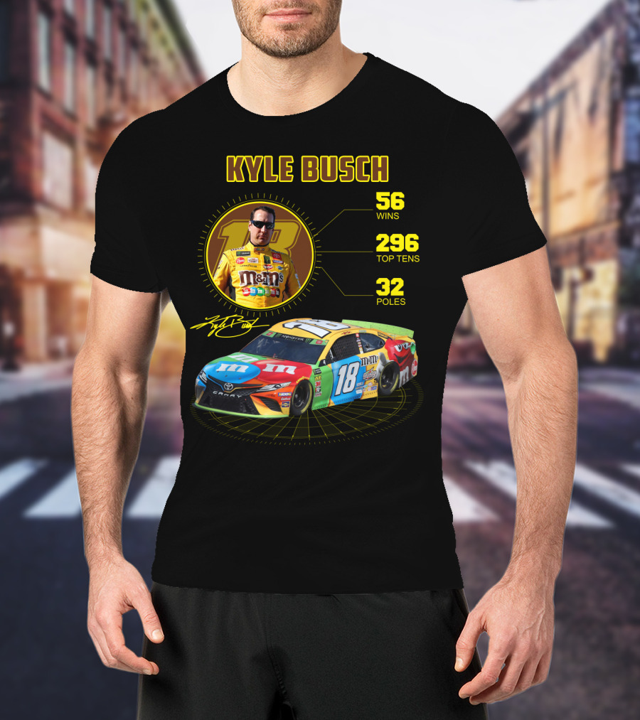Kyle Busch M&M's 18 Toyota 56 Wins 296 Top Tens 32 Poles T-Shirt