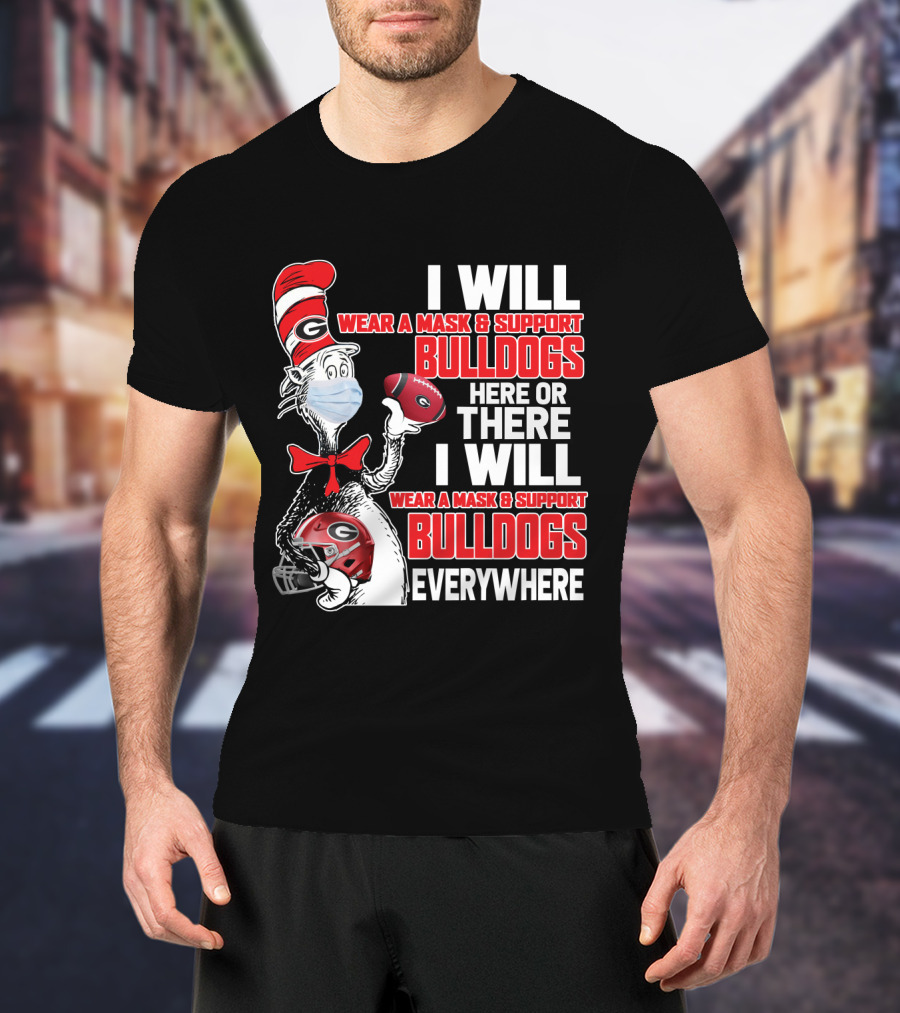 I Will Wear A Mask And Support Bulldogs Everywhere T-Shirt