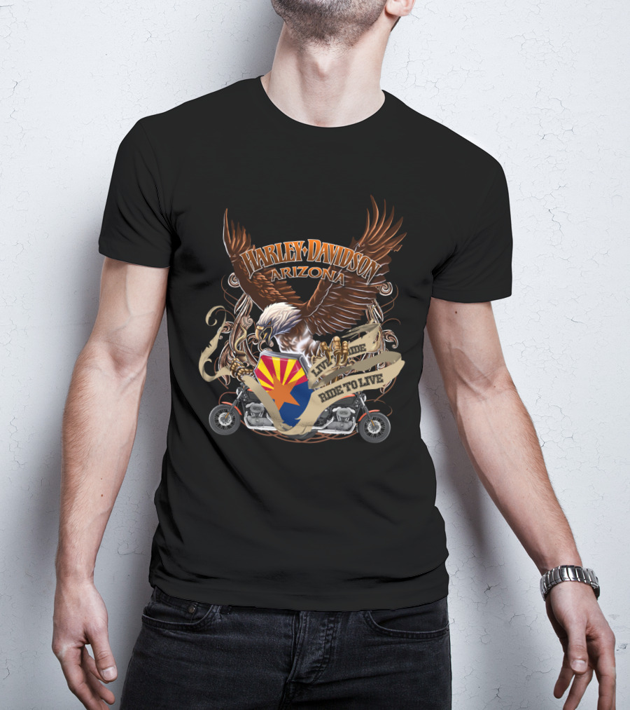Harley Davidson Arizona Live To Ride Ride To Live T-Shirt