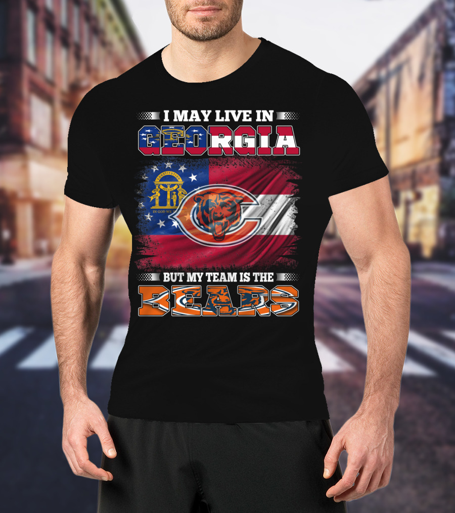 I May Live In Georgia Flag Mix But My Team Is The Bears T-Shirt
