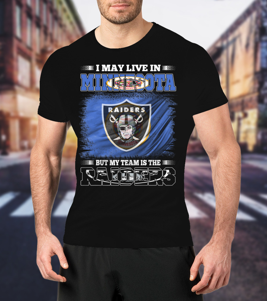 Minnesota Resident But My Team Is The Raiders Minnesota Pride T-Shirt