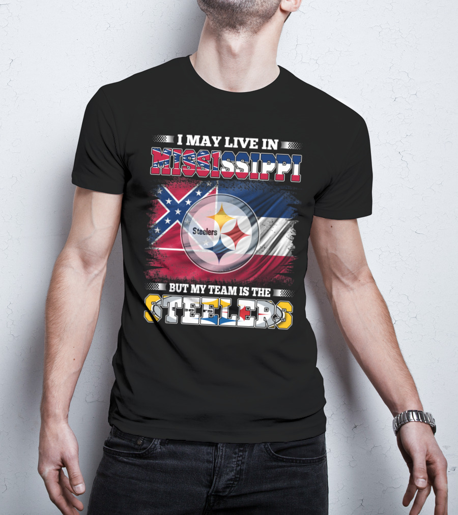 I May Live In Mississippi But My Team Is The Steelers Flag T-Shirt