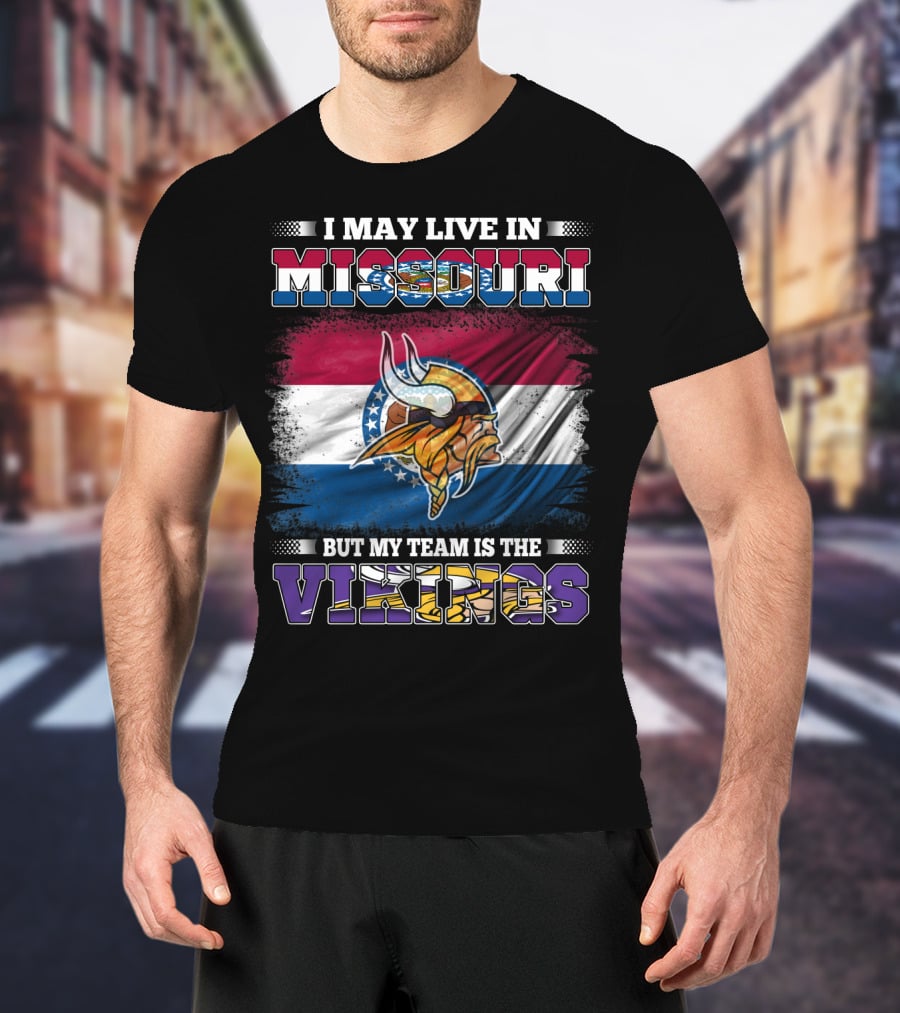 I May Live In Missouri But My Team Is The Vikings Missouri Flag Viking Helmet T-Shirt