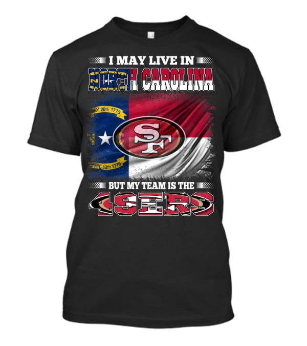 North Carolina Pride Meets 49ers Loyalty With State Flag And Team T-Shirt