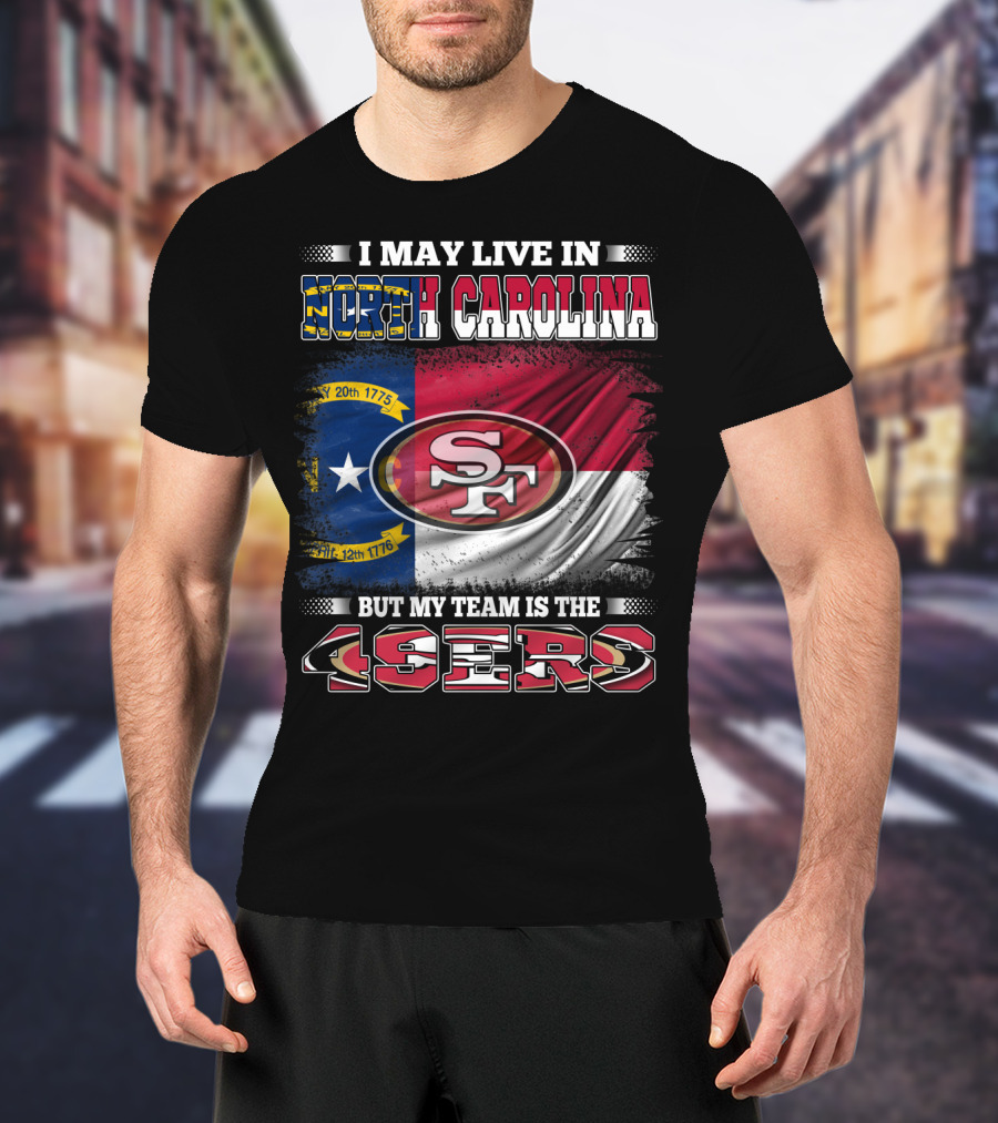 North Carolina Pride Meets 49ers Loyalty With State Flag And Team T-Shirt