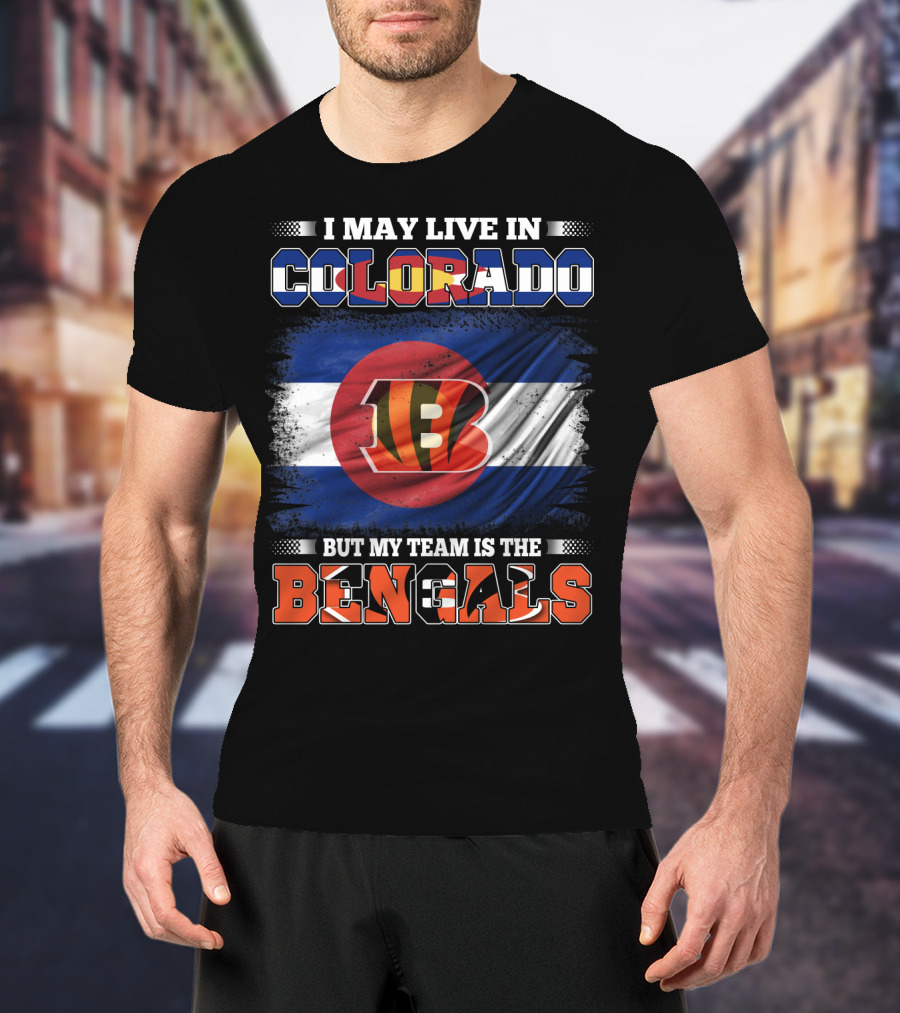 Colorado Pride With Bengals Loyalty Football Fan T-Shirt