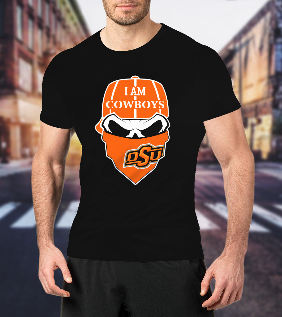 I Am Cowboys Osu Skull Oklahoma State T-Shirt