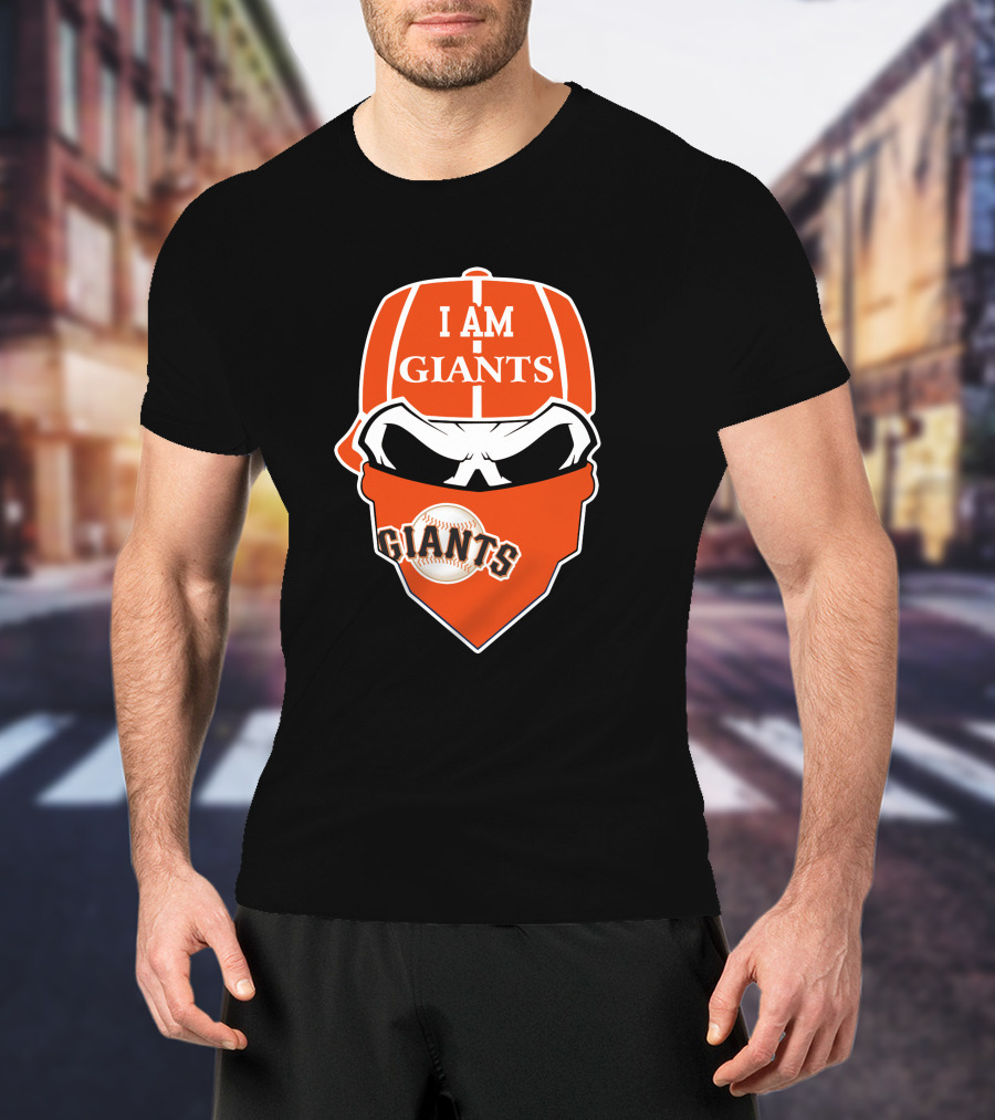 San Francisco Giants Skull I Am Giants T-Shirt