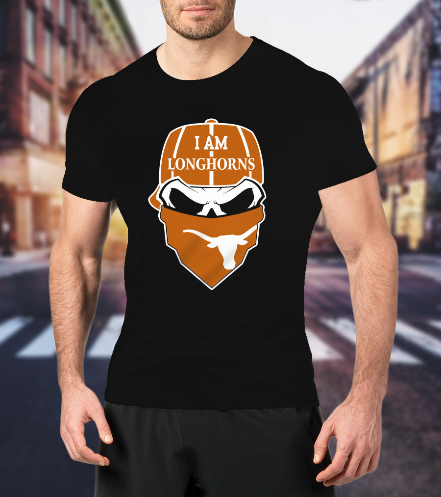 I Am Longhorns Texas Longhorns Skull T-Shirt