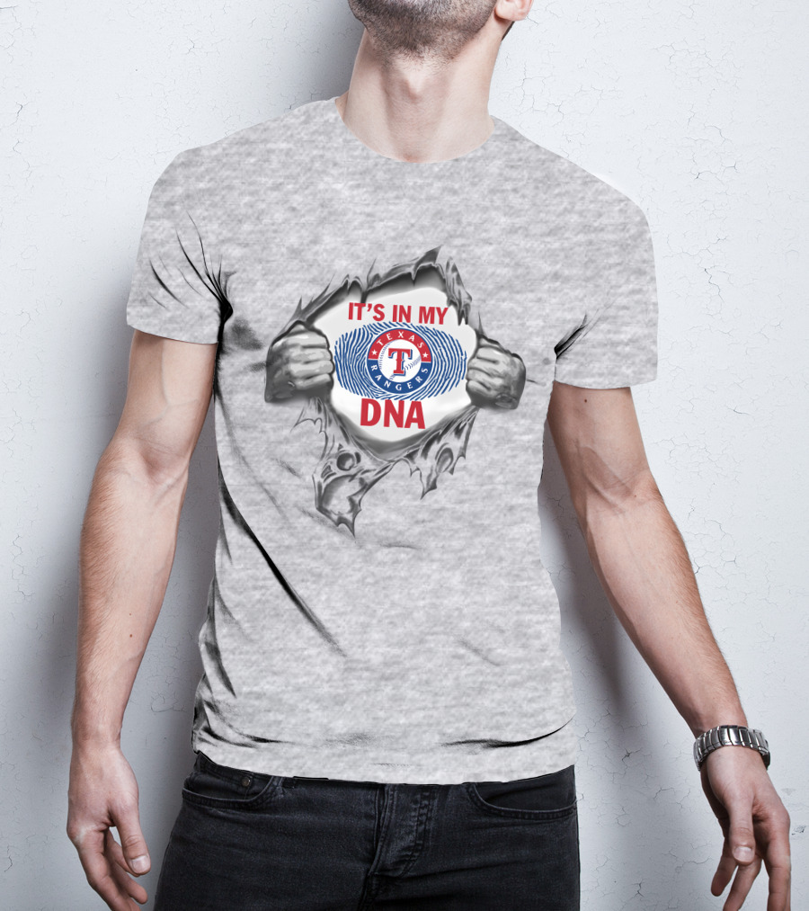 It’s In My Texas Rangers Dna T-Shirt
