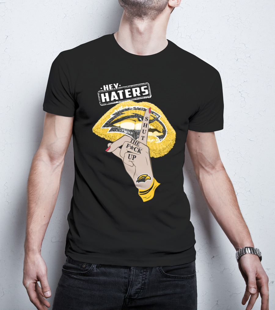 Southern Mississippi Golden Eagles Hey Haters Shut Up Lip T-Shirt