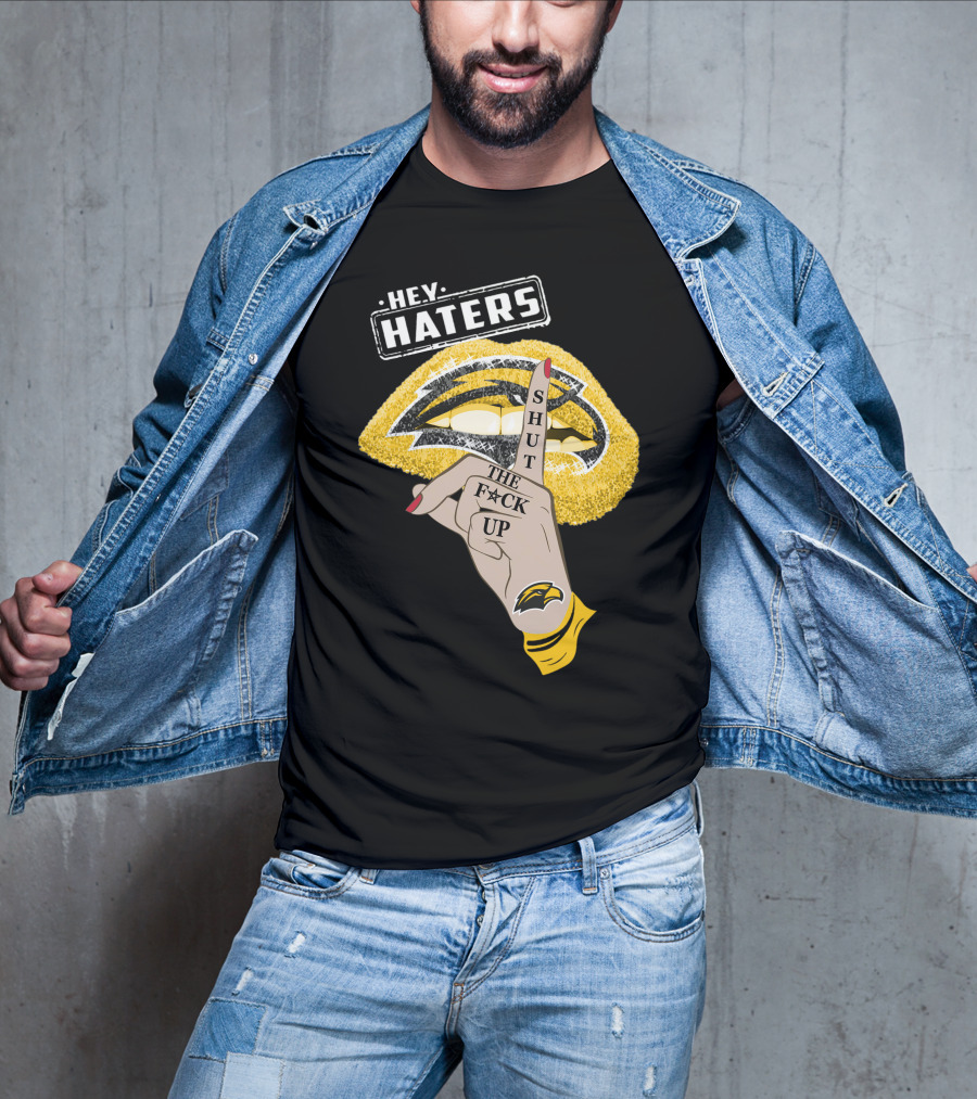 Southern Mississippi Golden Eagles Hey Haters Shut Up Lip T-Shirt