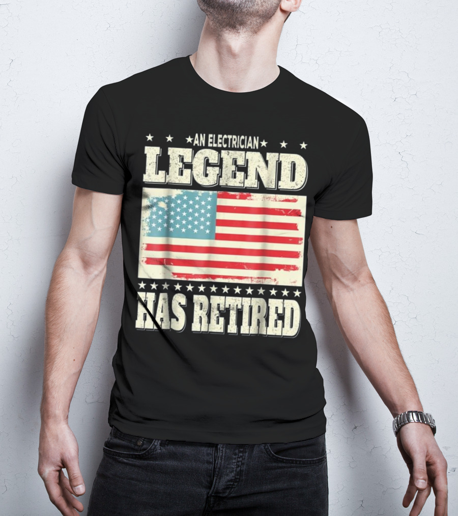 An Electrician Legend Has Retired American Flag T-Shirt