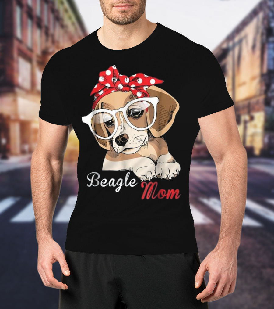 Beagle Mom For Beagle Dogs Lovers T-Shirt