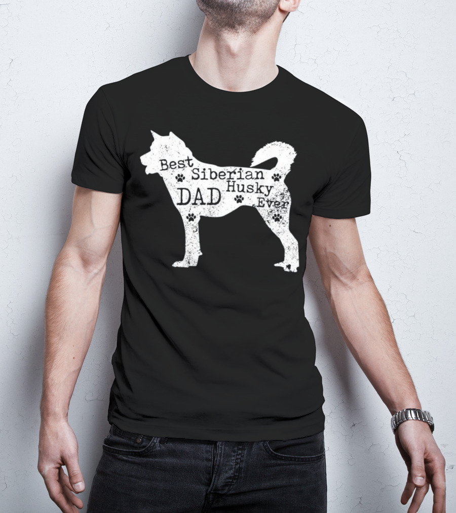 Best Siberian Husky Dog Dad Ever With Paw Prints T-Shirt