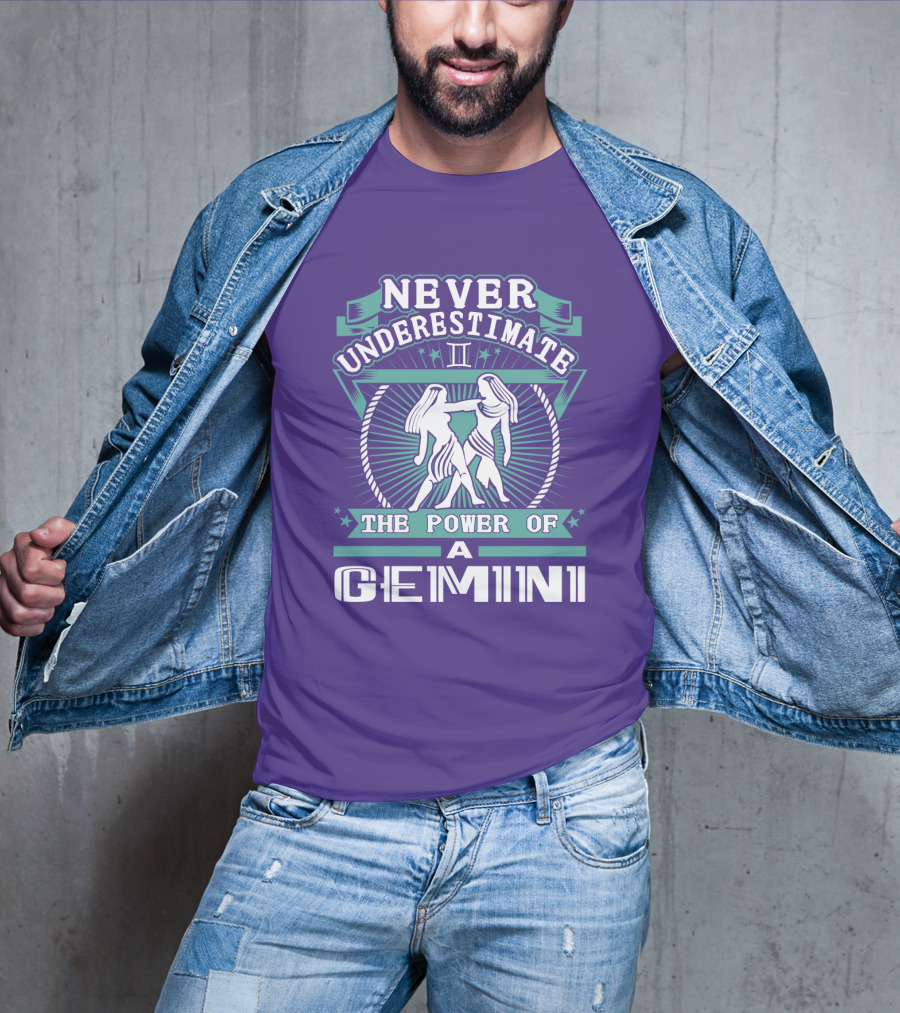 Never Underestimate The Power Of A Gemini Ii T-Shirt