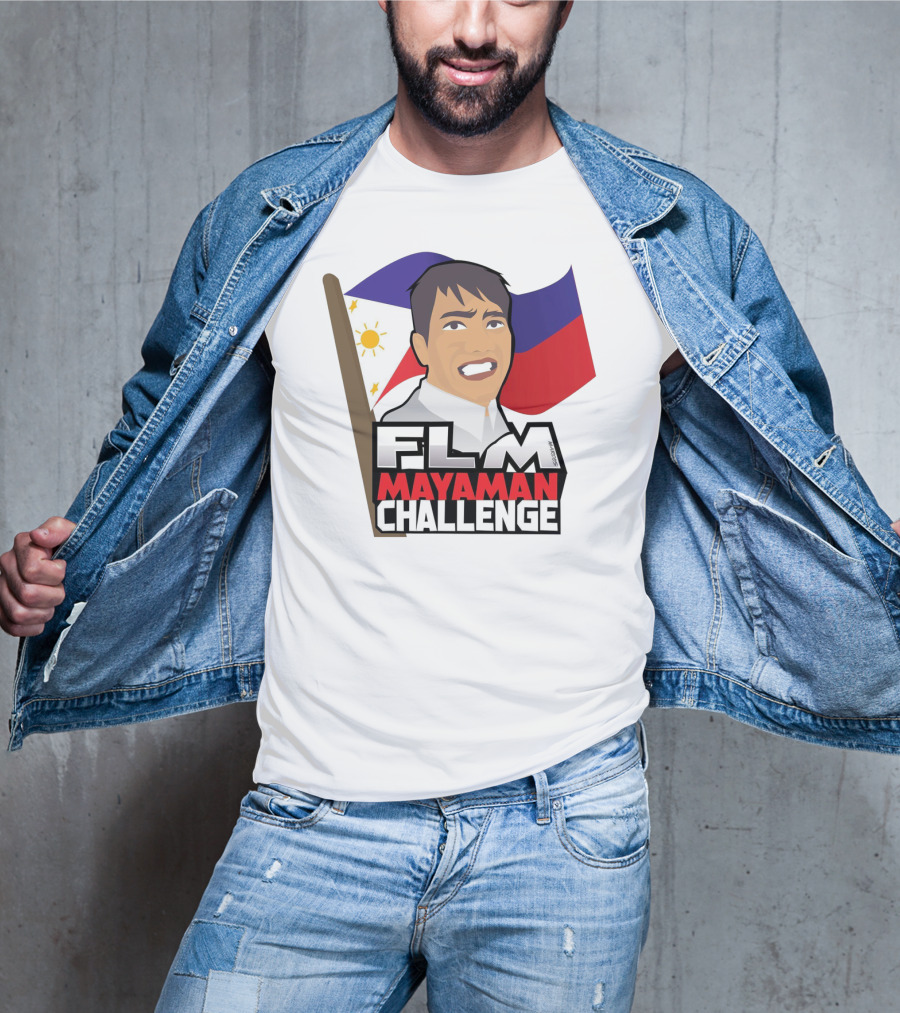 FLM Mayaman Challenge With Philippine Flag T-Shirt