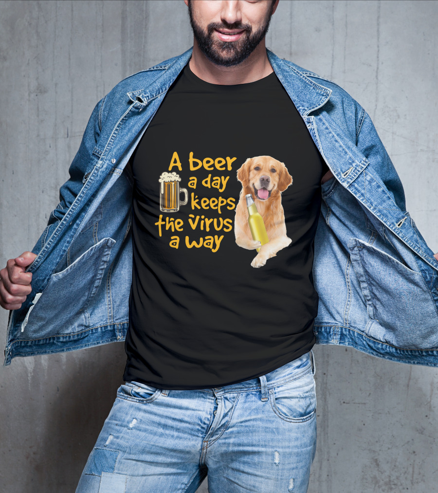 A Beer A Day Keeps The Virus Away Funny Golden Retriever T-Shirt