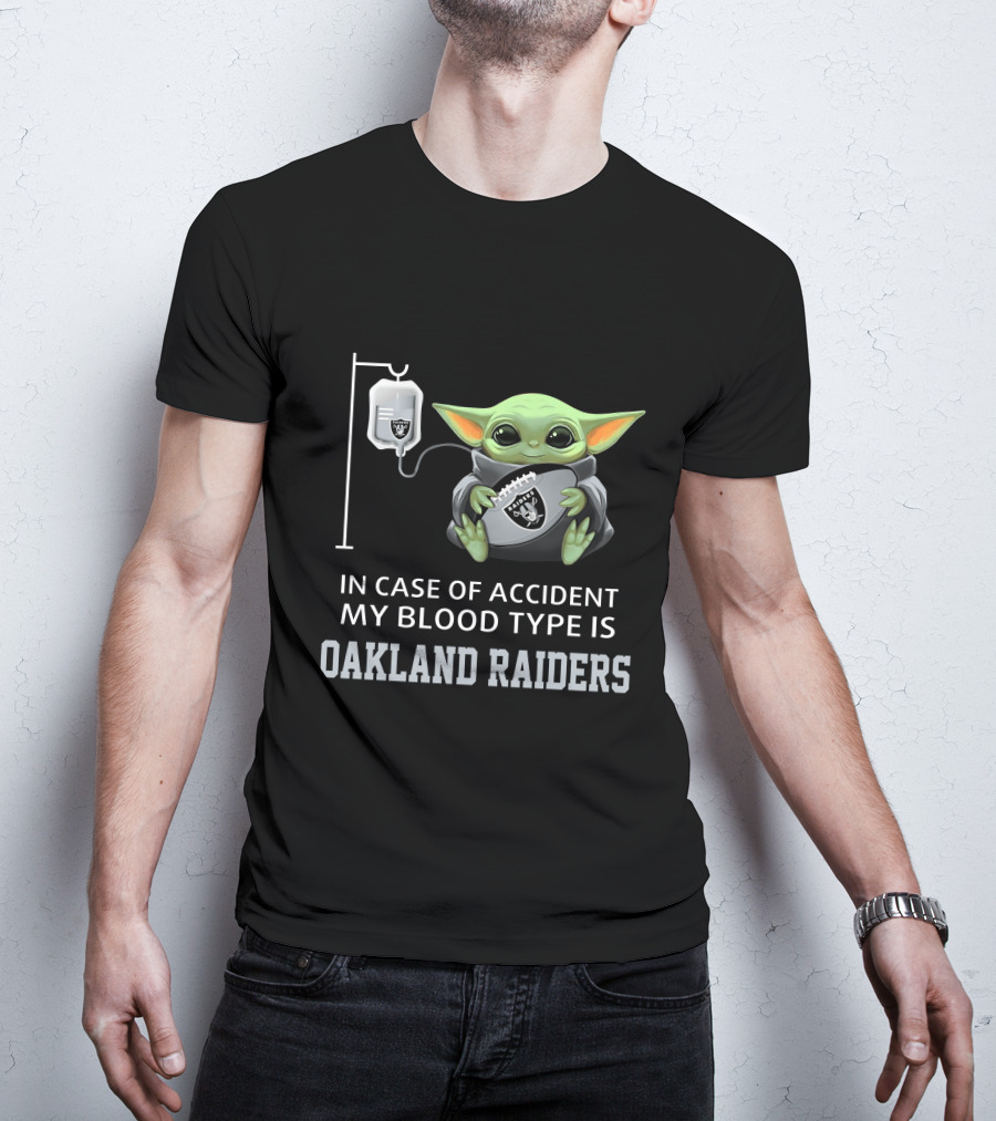 In Case Of Accident My Blood Type Is Oakland Raiders Baby Yoda Grogu T-Shirt