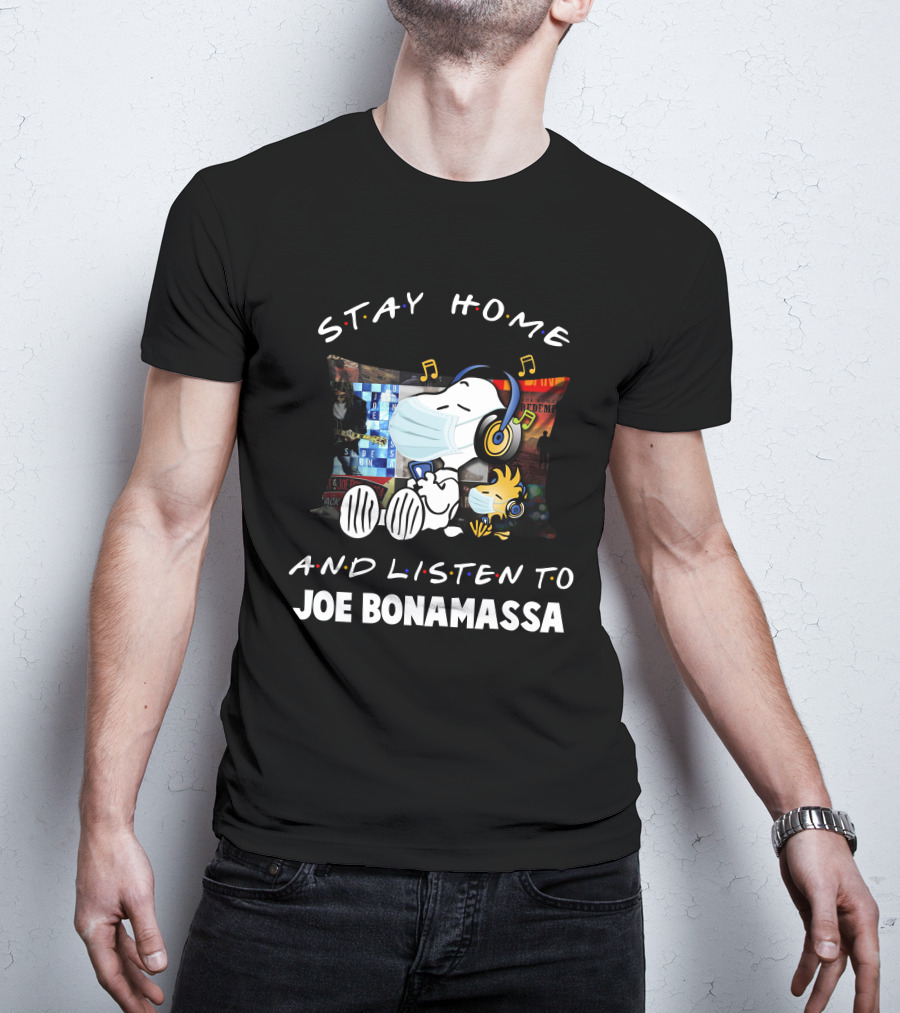 Stay Home And Listen To Joe Bonamassa Snoopy Wearing Headphones T-Shirt