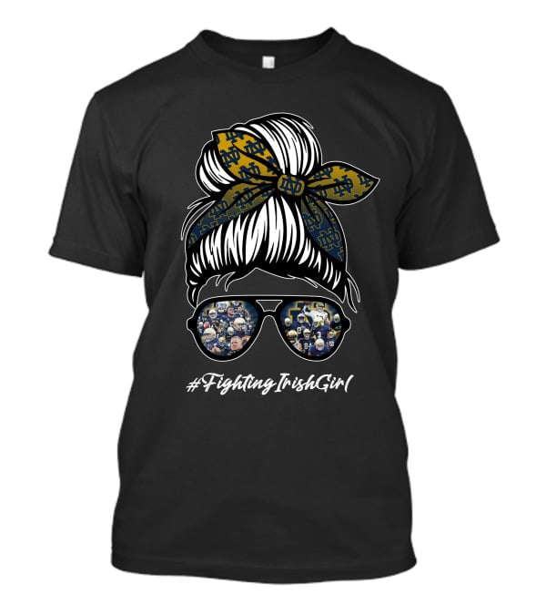 Notre Dame Fighting Irish Football Fan Pride #FightingIrishGirl T-Shirt
